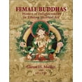thumbnail image 1 of Pre-Owned Female Buddhas: Women of Enlightenment in Tibetan Mystical Art, 9781574160673, 1574160672, Hardcover,, 1 of 1