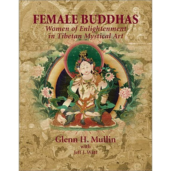 Pre-Owned Female Buddhas: Women of Enlightenment in Tibetan Mystical Art, 9781574160673, 1574160672, Hardcover,