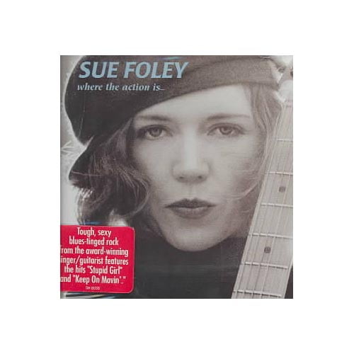 Personnel Sue Foley (vocals, acoustic & electric guitars, guitar); Colin Linden (acoustic