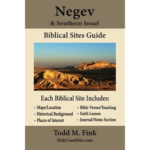 Pre-Owned Negev & Southern Israel Biblical Sites Guide -- Todd M. Fink