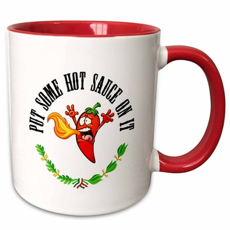 

3dRose Funny Hot Pepper Chili breathing fire Put Some Hot Sauce On It - Two Tone Red Mug 11-ounce