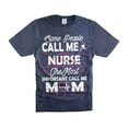 thumbnail image 4 of Most People Call Me Nurse Shirt The Most Important Call Me Mom Shirt Mother's Day Nurse Shirts (4X-Large Military Green), 4 of 6