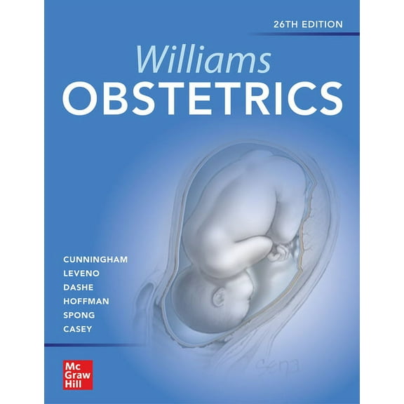 Williams Obstetrics, Twenty-Sixth Edition, (Hardcover)