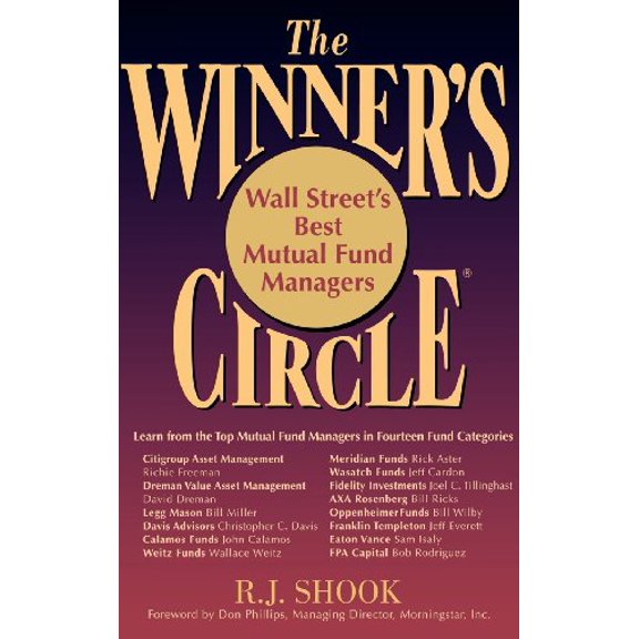 Pre-Owned The Winner's Circle: Wall Street's Best Mutual Fund Managers (Hardcover) 0471679143 9780471679141