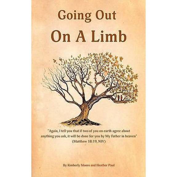 Pre-Owned Going Out On A Limb (Paperback) by Kimberly Moore, Heather Paul
