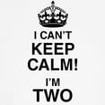 thumbnail image 3 of CafePress - I Can't Keep Calm I'm Two T Shirt - Cute Toddler T-Shirt, 100% Cotton, 3 of 4