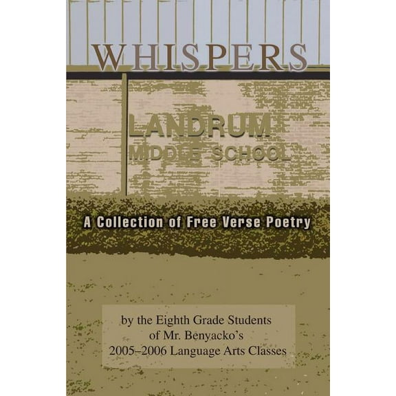 Whispers : A Collection of Free Verse Poetry