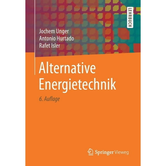 Alternative Energietechnik, (Paperback)