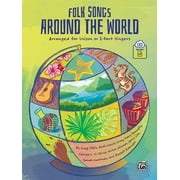 Folk Songs Around the World: Arranged for Unison or 2-Part Singers, Book & Online PDF (Paperback)