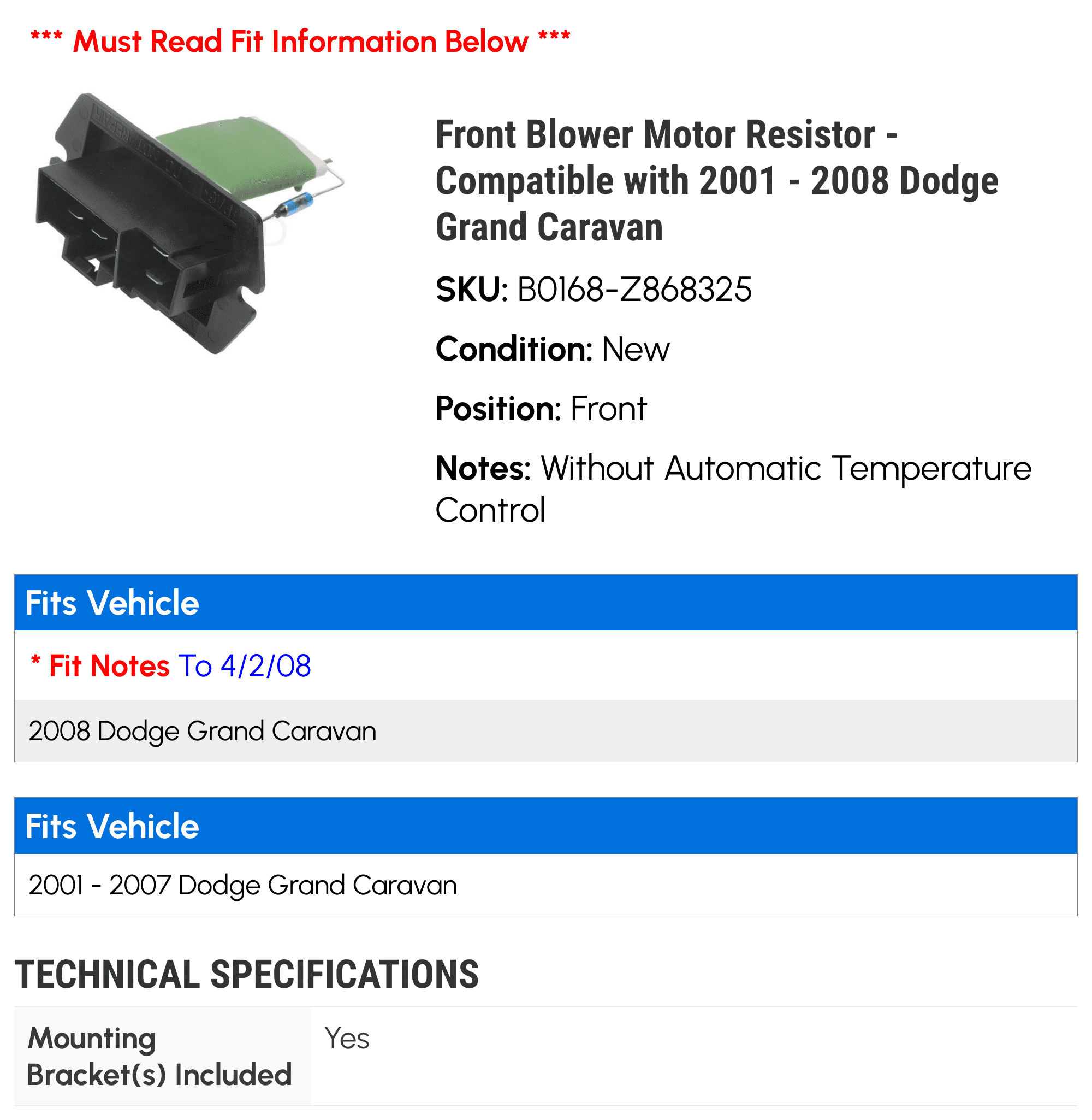 Front Blower Motor Resistor - Compatible with 2001 - 2008 Dodge Grand Caravan 2002 2003 2004 2005 2006 2007