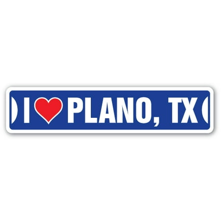 I LOVE PLANO, TEXAS Street Sign tx city state us wall road décor (Best Thai Food In Plano Tx)