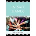 thumbnail image 1 of Entre de Bonnes Mains, la Prévention de l'Intimidation avec Compassion pour Tous, 1 of 1