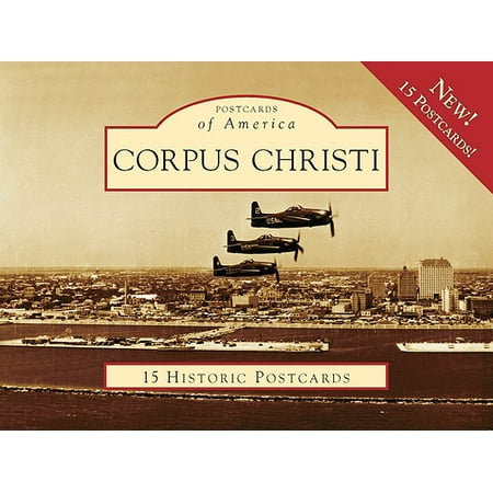 Corpus Christi [Postcards of America] [TX] [Arcadia (Best High Schools In Corpus Christi Tx)
