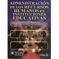 thumbnail image 1 of Administración de los Recursos Humanos en Instituciones Educativas TRILLAS ROMEL GOMEZ SAMANIEGO, 1 of 2