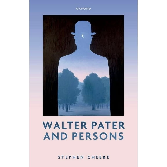 Walter Pater and Persons, (Hardcover)