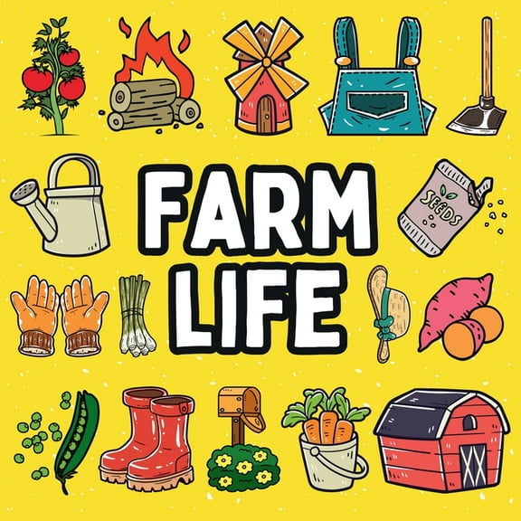 Farm Life Coloring Book: Bold and Easy Designs for Both Seniors and Kids, (Paperback)