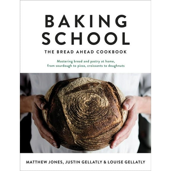Baking School : The Bread Ahead Cookbook (Hardcover)