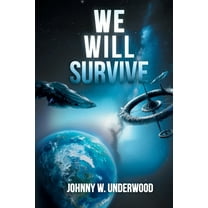 We Will Survive, (Paperback)