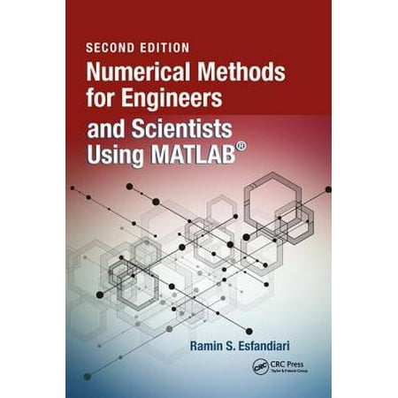 Usa Engineer - Numerical Methods for Engineers and Scientists Using Matlab(r), Second Edition