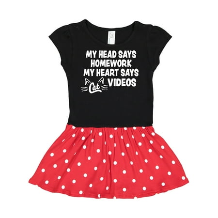 

Inktastic My Head Says Homework My Heart Says Cat Videos Gift Toddler Girl Dress