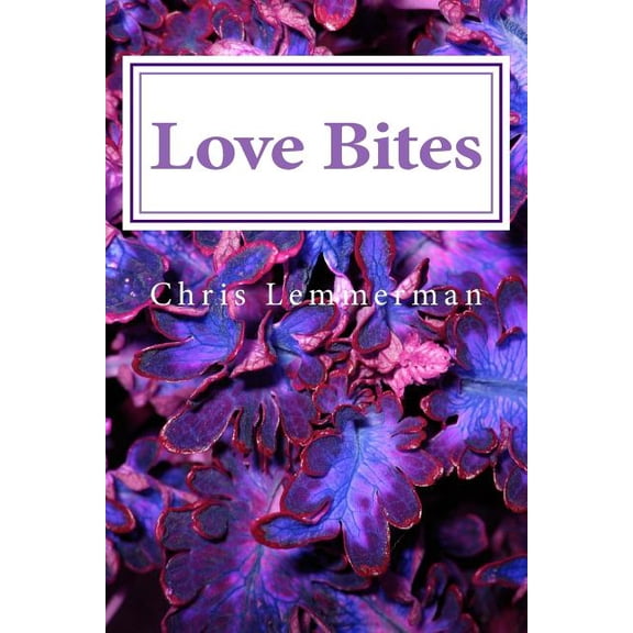 Love Bites: The Ormere Chronicles Book One