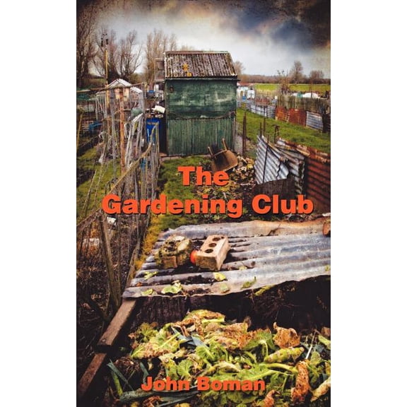The Gardening Club, (Paperback)