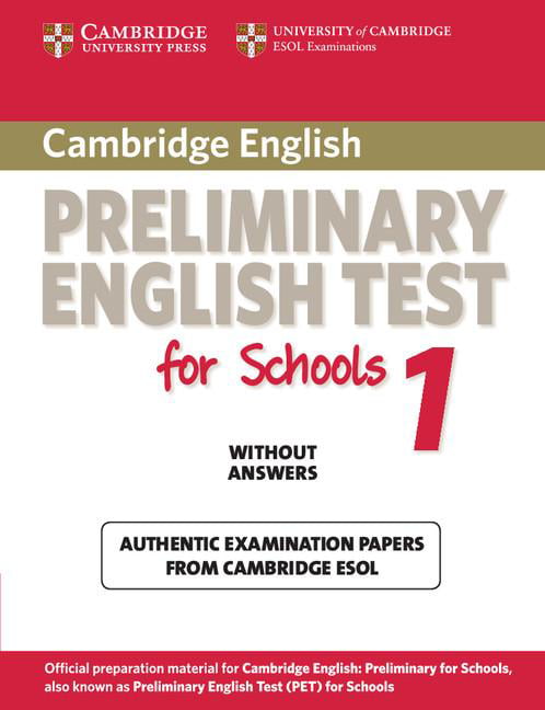 Pet Practice Tests: Cambridge Preliminary English Test for Schools 1 ...
