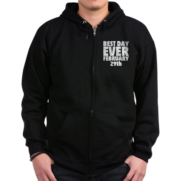 CafePress - Best Day Ever February 29Th Sweatshirt - Zip Hoodie, Classic Hooded Sweatshirt with Metal Zipper