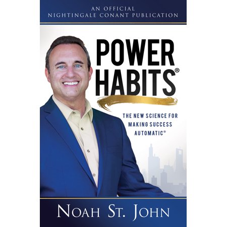 Power Habits : The New Science for Making Success