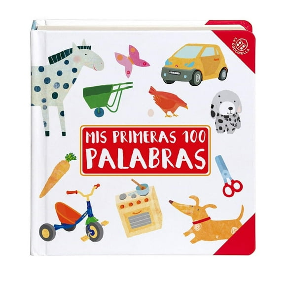 Libro Mis Primeras 100 Palabras Tapa Blanda, Autor Francesca Crovara, Editorial La Coccinella