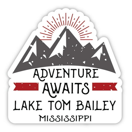 

Lake Tom Bailey Mississippi Souvenir 4-Inch Magnet Adventure Awaits Design