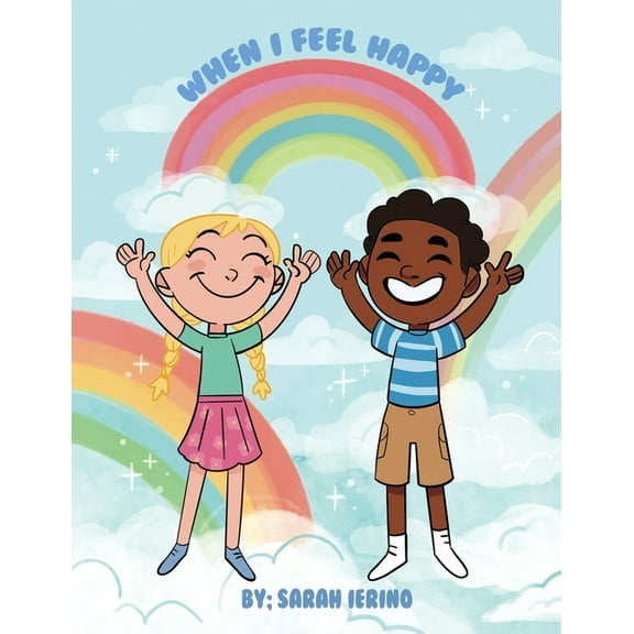 When I Feel Happy, (Paperback)