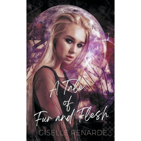 A Tale of Fur and Flesh, (Paperback)
