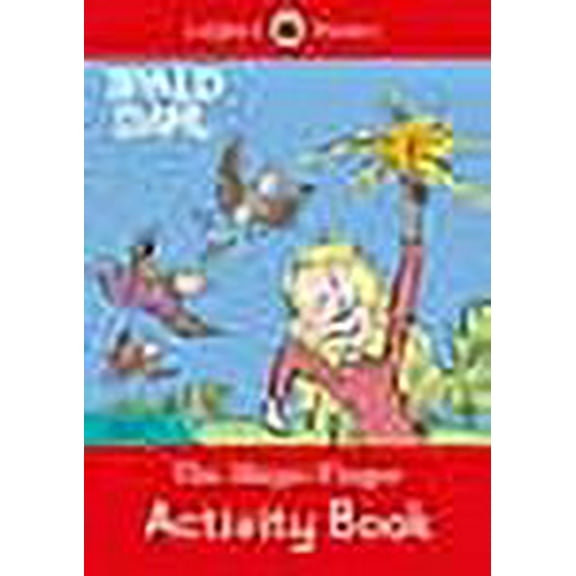 Ladybird Readers Level 4 - Roald Dahl - The Magic Finger Activity Book Roald Dahl (Paperback)