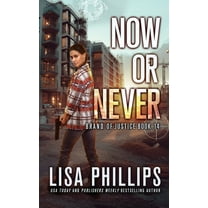 Brand of Justice Now or Never, Book 14, (Paperback)