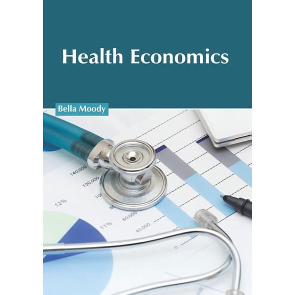 Health Economics, (Hardcover)