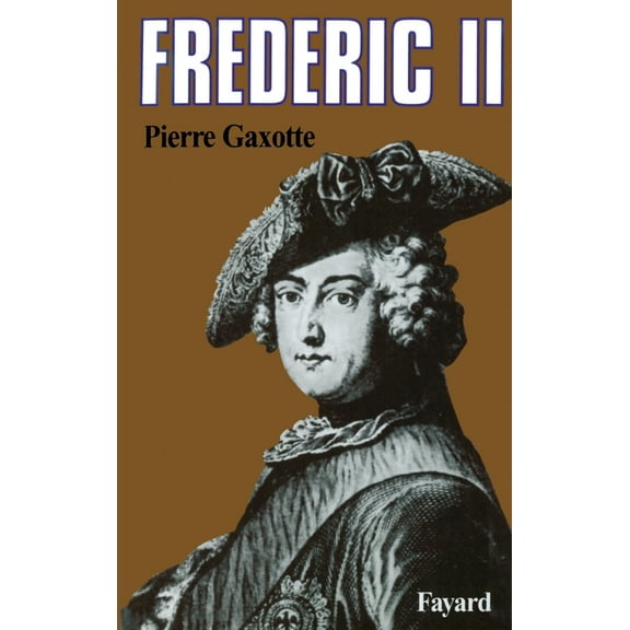 FrÃ©dÃ©ric II, (Paperback)
