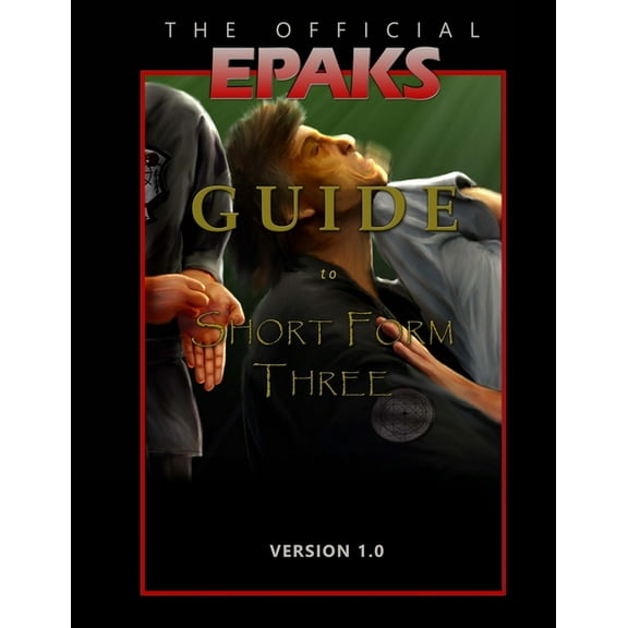 The Official EPAKS Guide to Short Form Three, (Paperback)