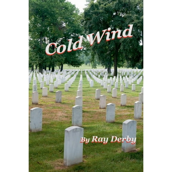 Cold Wind, (Paperback)
