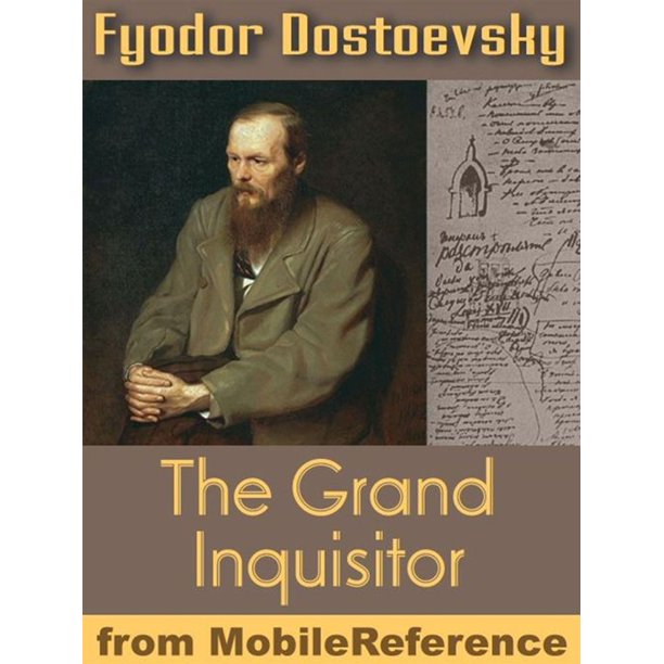The Grand Inquisitor From Brothers Karamazov (Mobi Classics) eBook