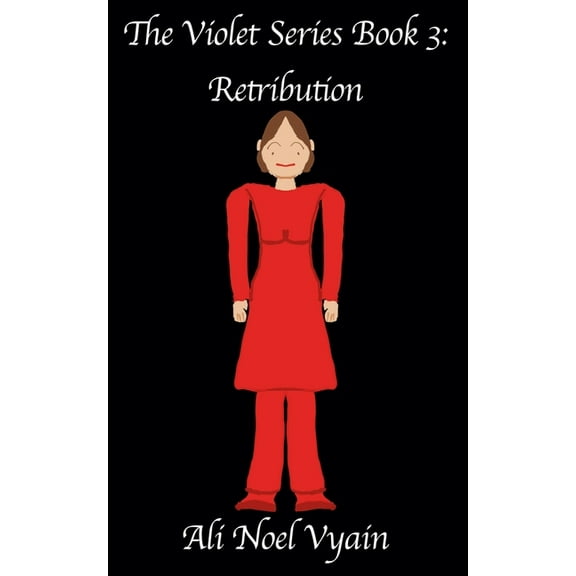 Violet Retribution, Book 3, (Paperback)
