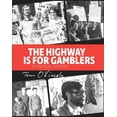 thumbnail image 1 of Pre-Owned The Highway is for Gamblers: A Political Memoir, (Paperback), 1 of 2