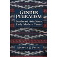 thumbnail image 1 of Gender Pluralism: Southeast Asia Since Early Modern Times, 1 of 2
