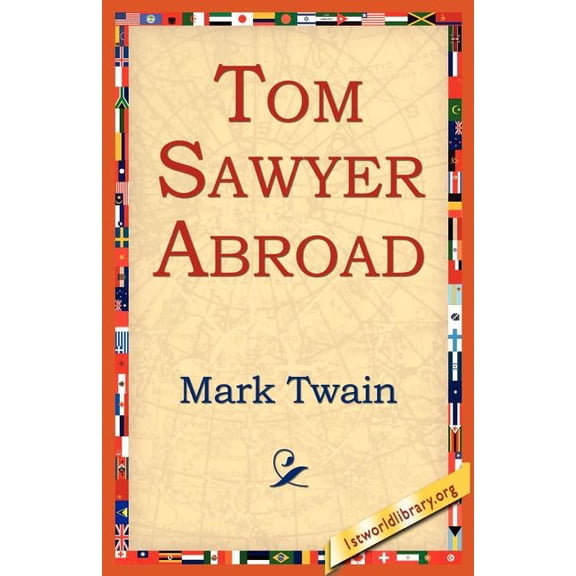Tom Sawyer Abroad, (Paperback)