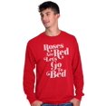 thumbnail image 3 of Roses Are Red Go To Bed Funny Poem Men's Long Sleeve Tee T Shirt Brisco Brands M, 3 of 6