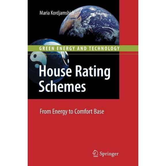 Green Energy and Technology House Rating Schemes: From Energy to Comfort Base, (Paperback)