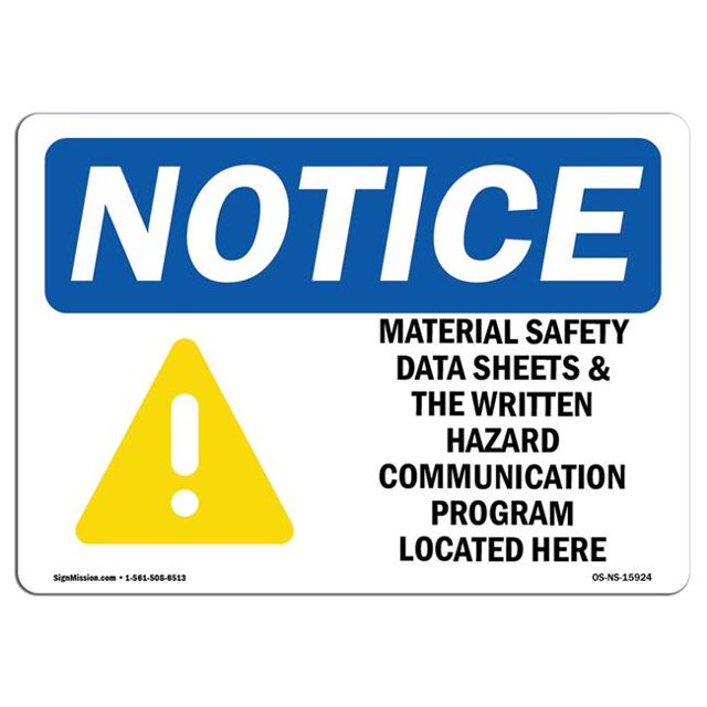 SignMission OS-NS-A-1218-L-15924 12 x 18 in. OSHA Notice Sign - Material Safety Data Sheets Hazard Program