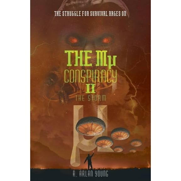 The Mu Conspiracy II The Storm, (Paperback)