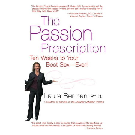 The Passion Prescription : Ten Weeks to Your Best