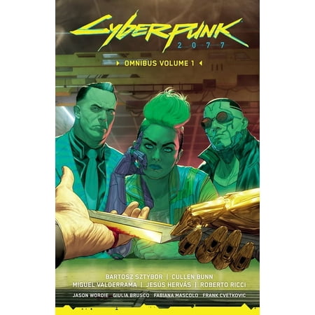 Cyberpunk 2077 Cyberpunk 2077 Omnibus Volume 1, (Paperback)